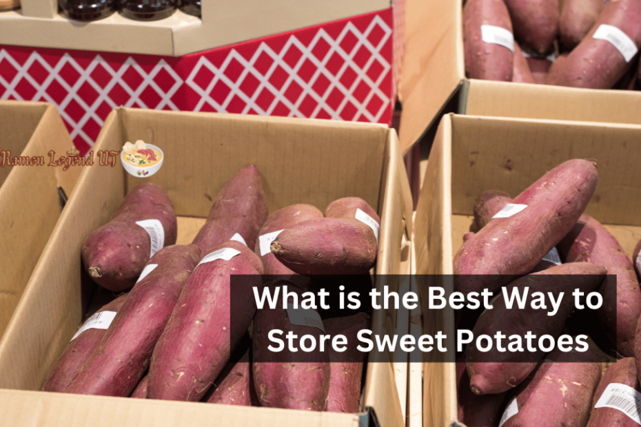 What is the Best Way to Store Sweet Potatoes